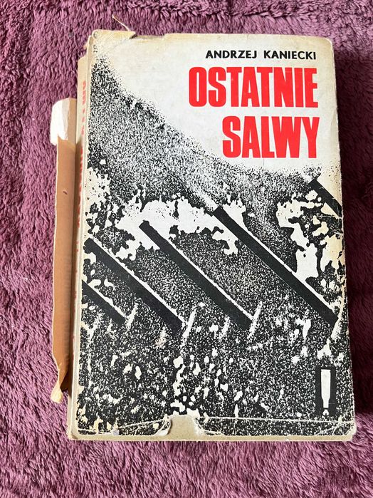 Andrzej Kaniecki „Ostatnie salwy”