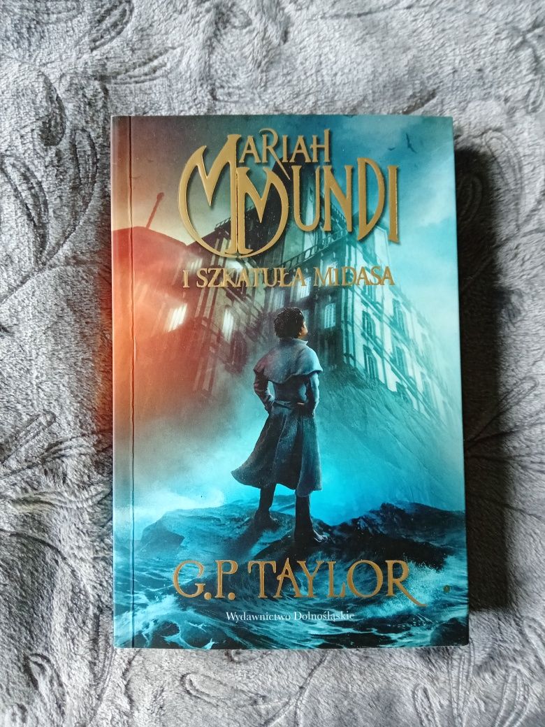 Mariah Mundi i szkatuła Midasa  - G.P. Taylor
