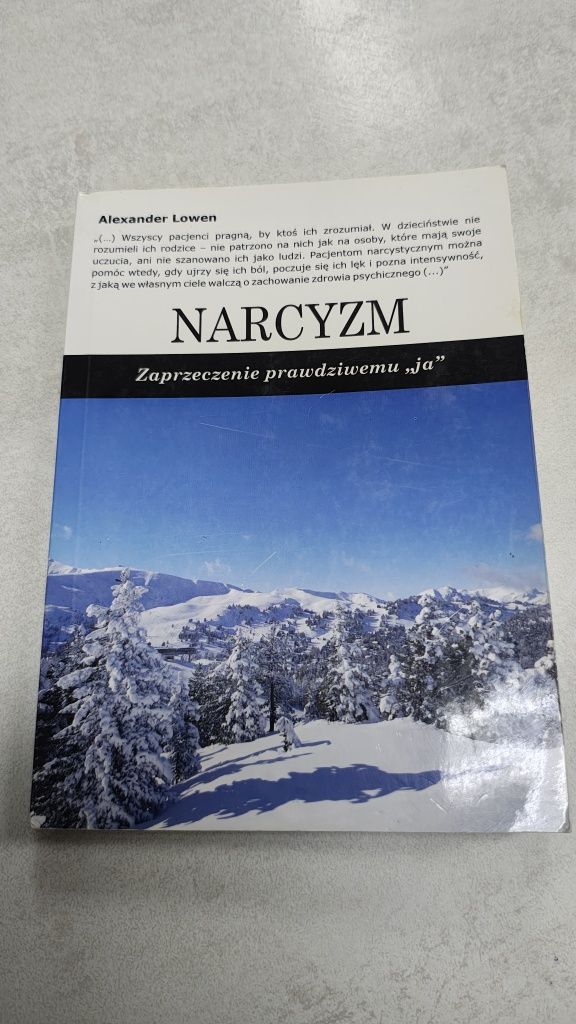 Narcyzm zaprzeczenie prawdziwemu "ja". Alexander Lowen