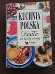 KUCHNIA POLSKA Dania na każdą okazję-śpiesz się kupić, bo WARTO!