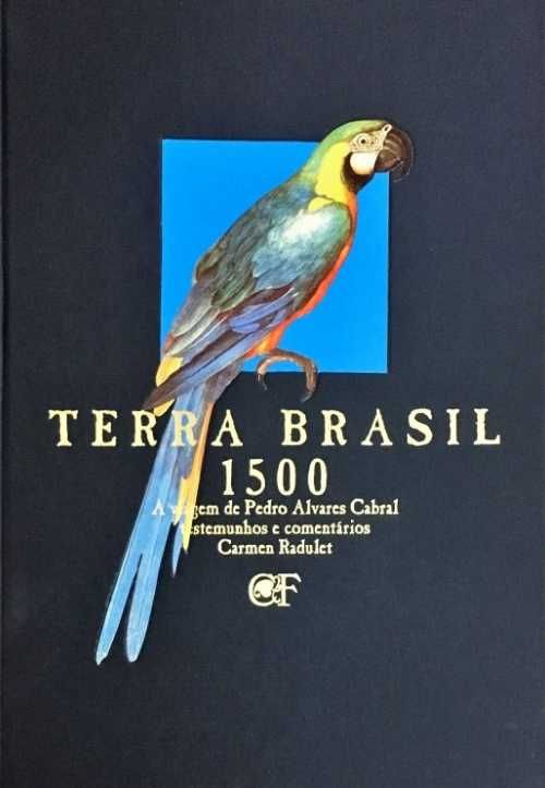 TERRA BRASIL 1500
A viagem de Pedro Álvares Cabral