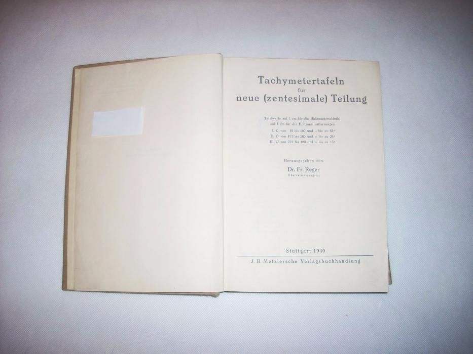 Tachymetertafeln Tablice tachimetryczne 1940 r. Stuttgard