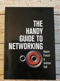 The handy guide to networking. Robert French,Andrew Hall
