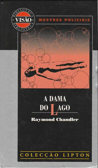 Raymond Chandler - A Dama Do Lago