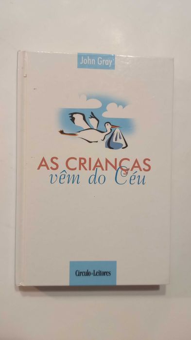 As crianças Vêm do Céu de John Gray