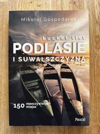 Gospodarek - Podlasie i Suwalszczyzna - Bucket List