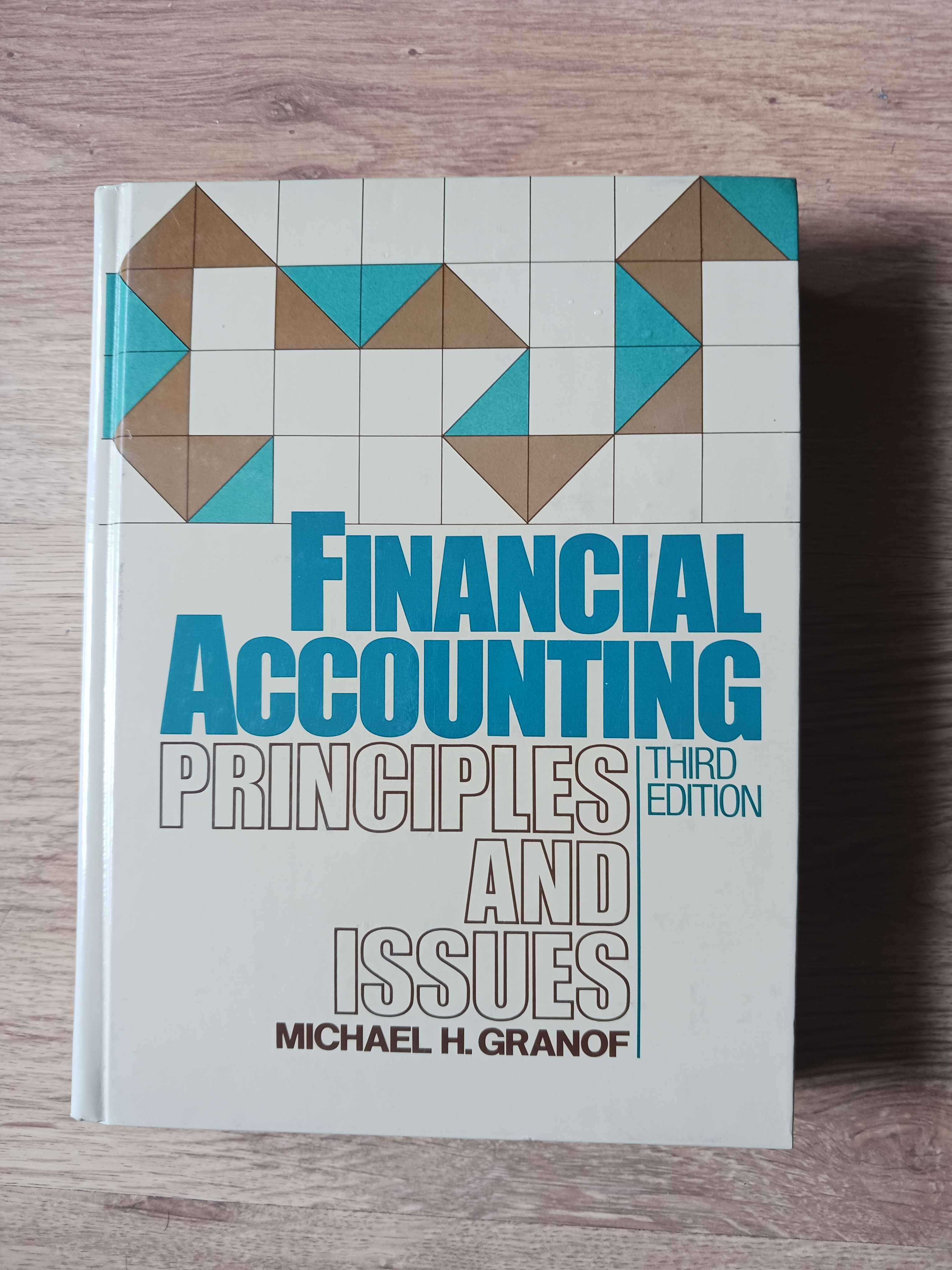 Financial Accounting Principles and Issues Michael H.Granhof