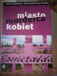 Miasto morderca kobiet Marc Fernandez Jean Christophe rampal