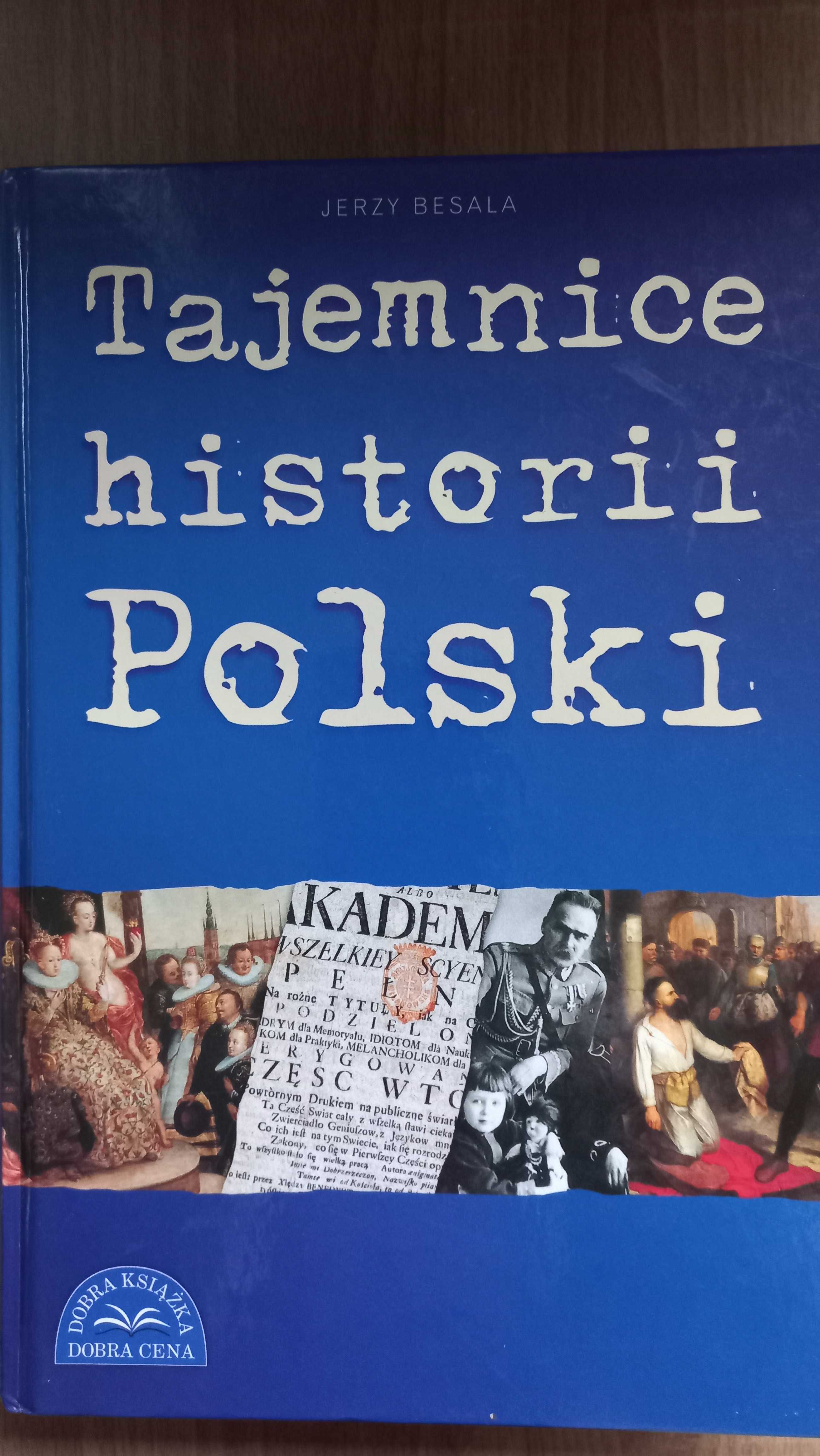 Tajemnice historii Polski Jerzy Besala