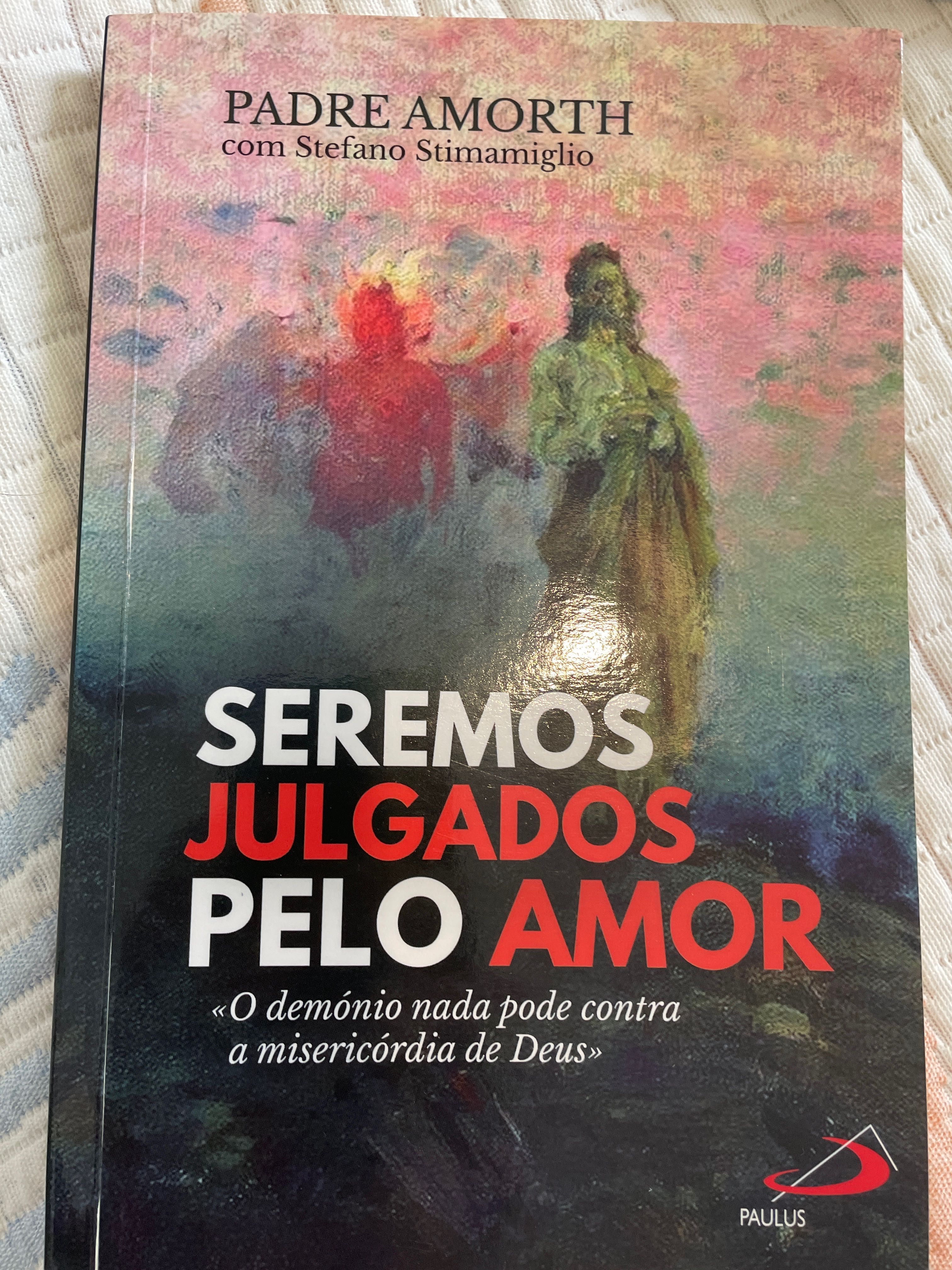 Seremos julgados pelo Amor