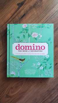 Domino: The Book of Decorating - Deborah Needleman