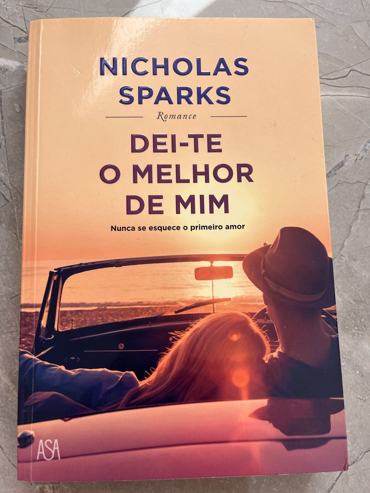 Nicholas Sparks - Dei-te o melhor de mim