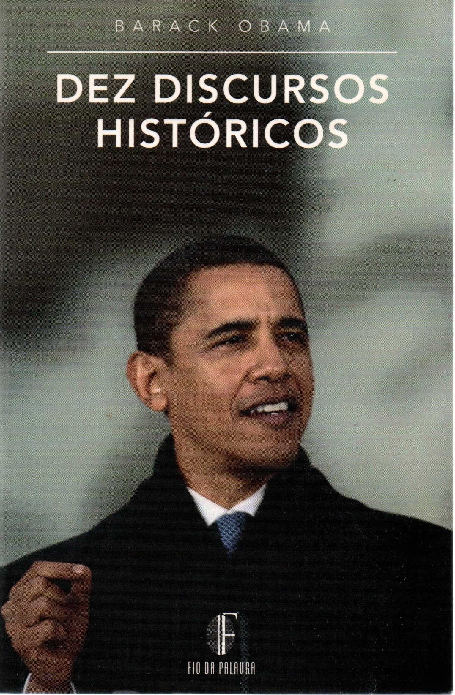 Barack Obama, Dez discursos históricos