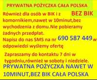 Prywatna pożyczka bez BIK BAZ kredyt z
komornikiem cała Polska