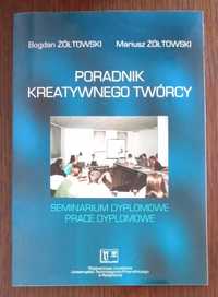 Poradnik kreatywnego twórcy - Bogdał Żółtowski, Mariusz Żółtowski