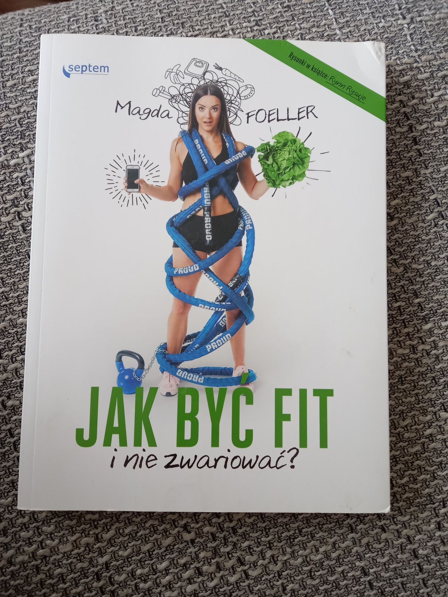 Jak być fit i nie zwariować Magda Foller