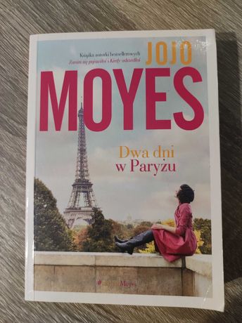 Jojo Moyes Dwa dni w Paryżu