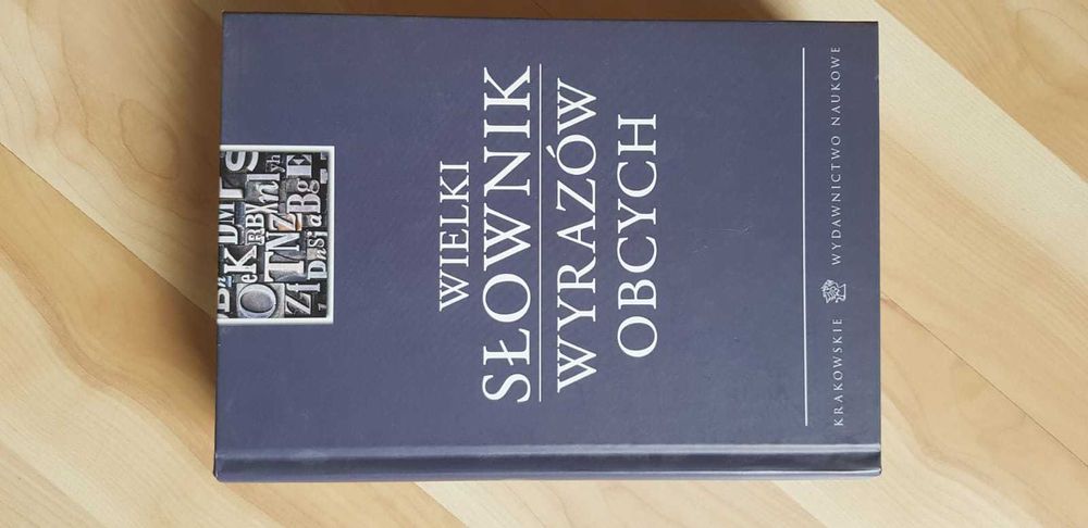 Wielki słownik wyrazów obcych - praca zbiorowa