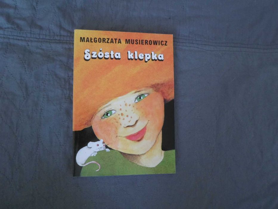 Małgorzata Musierowicz - Szósta klepka [Jeżycjada 1]