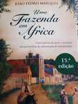 Uma Fazenda em África, de João Pedro Marques