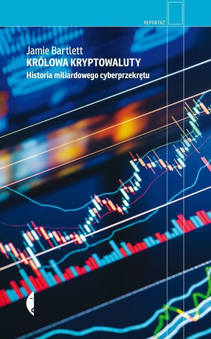 Królowa kryptowaluty. Historia miliardowego cyberprzekrętu. Czarne
