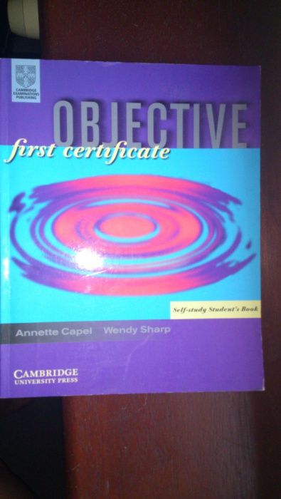 Objective first certificate, Cambridge