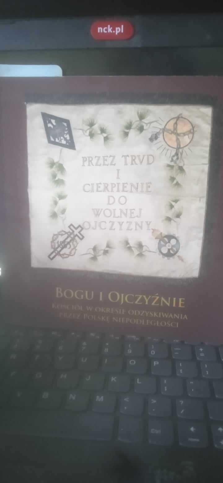 "Bogu i Ojczyźnie" Kościół, niepodległość, historia