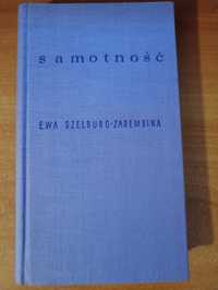 Ewa Szelburg Zarembina "Samotność"