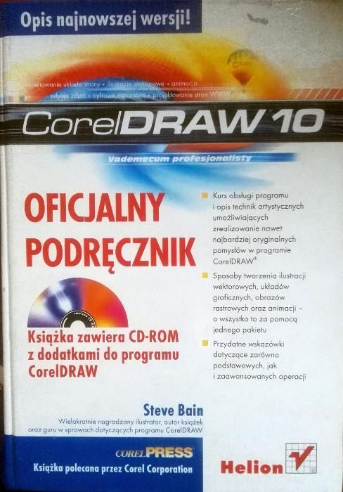 Bain S., 2001. Corel Draw 10 vademrecum profesjonalisty