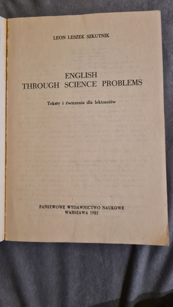 English Through Science Problems, Szkutnik