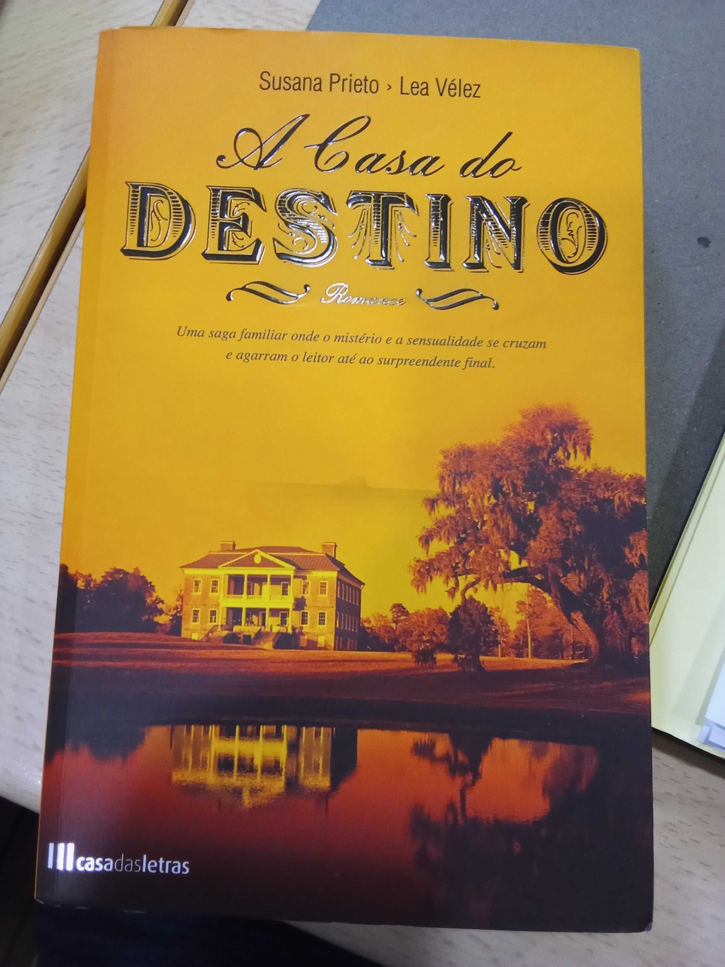 a Casa do Destino de Susana Prieto e Lea Velez