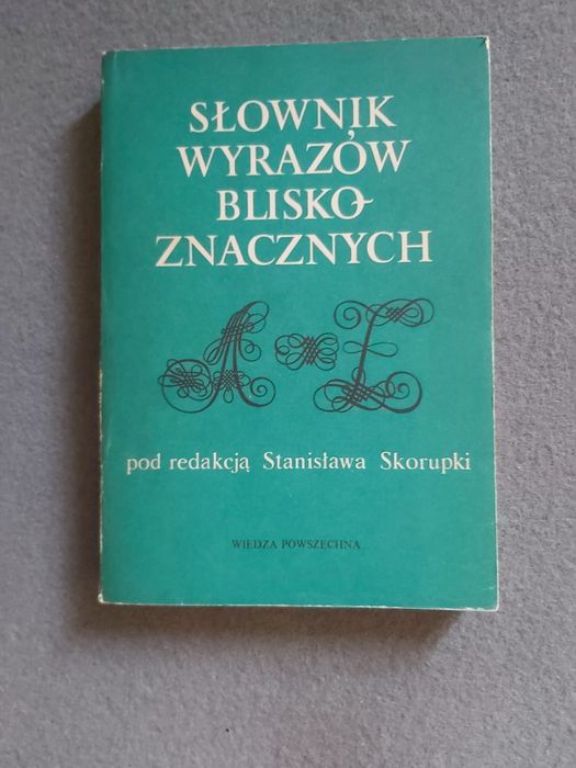 Słownik wyrazów bliskoznacznych Skorupka