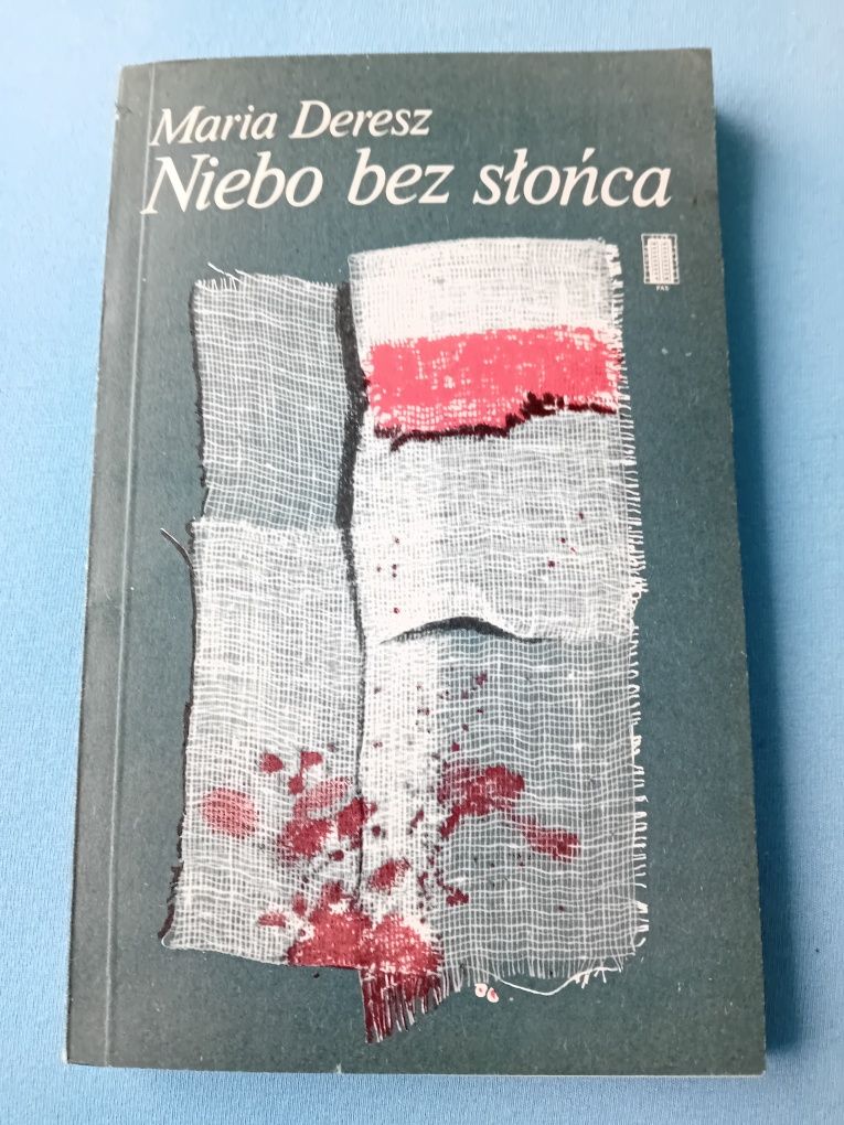 Niebo bez słońca-Maria Deresz