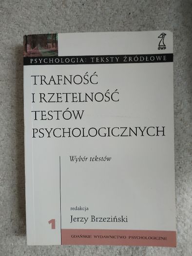 Książka "Trafność i rzetelność testów psychologicznych" Brzeziński