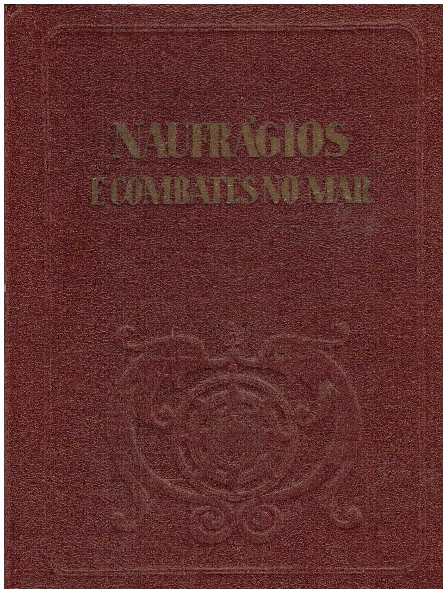 1487

Naufrágios e combates no mar - I Vol.
por António Sérgio