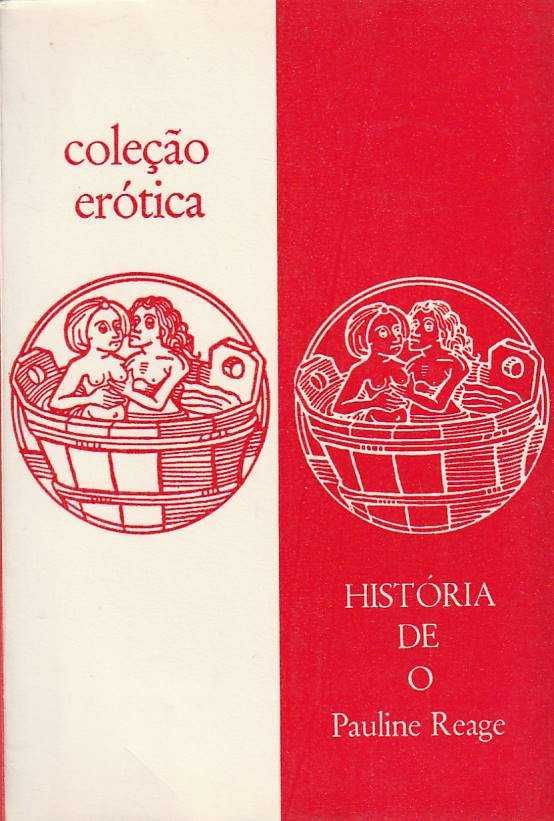 História de O-Pauline Réage-José Álvaro Editor