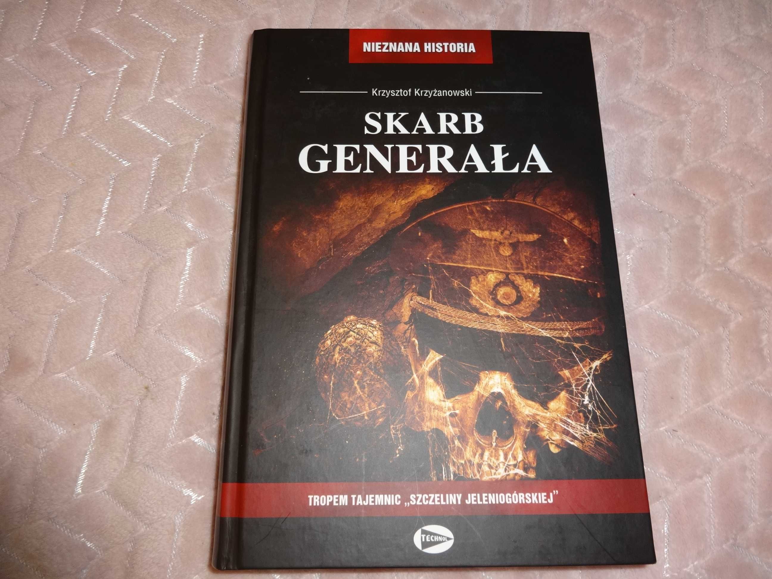 Skarb Generała. Krzysztof Krzyżanowski + AUTOGRAF AUTORA