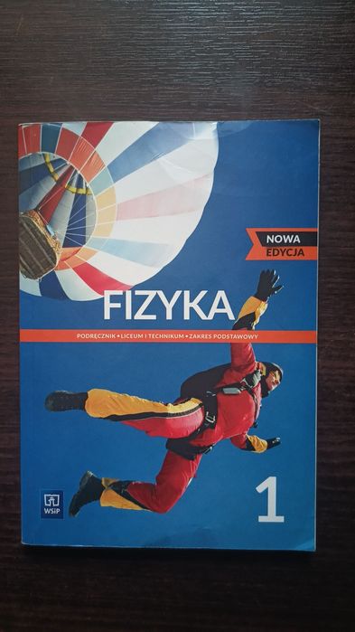 Fizyka 1. WSIP nowa edycja.