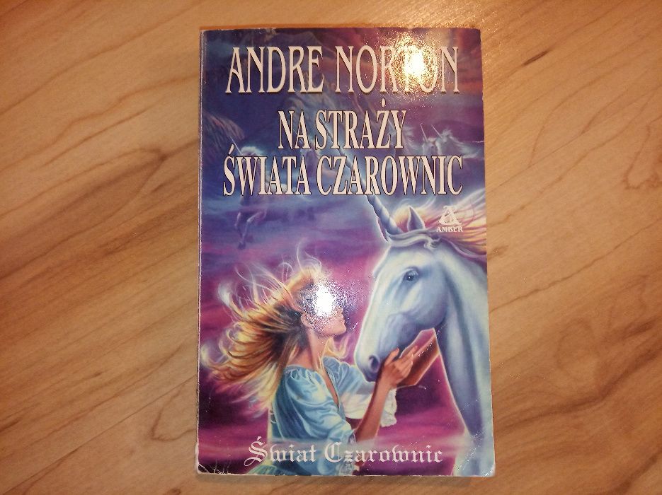 Na straży Świata Czarownic Andre Norton Fantasy