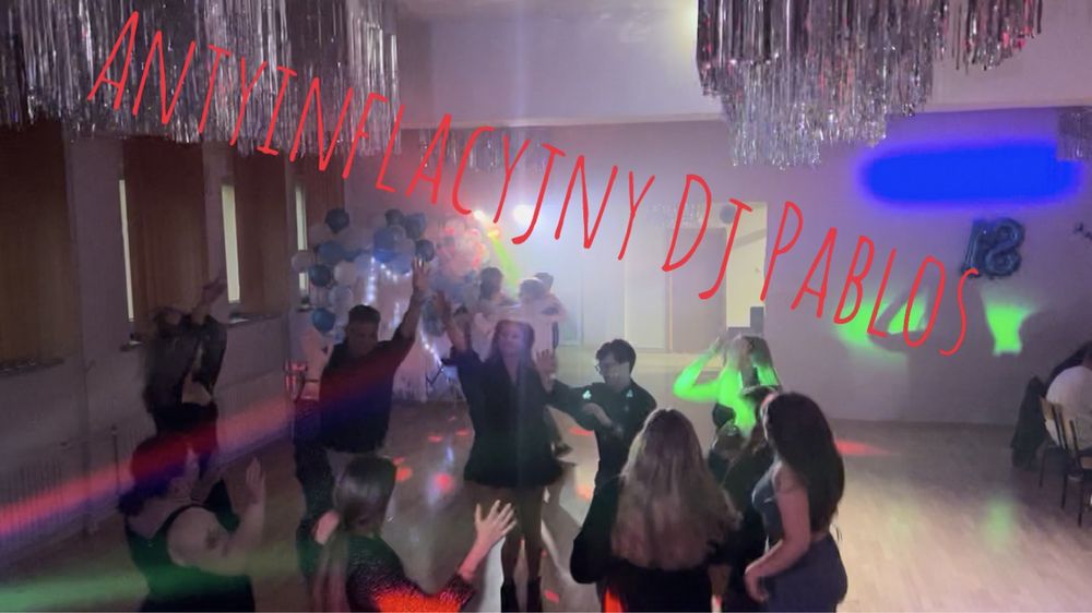 Antyinflacyjny Dj Pablos recepta na niezapomnianą imprezkę!