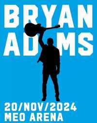 Bilhete Bryan Adams Meo Arena | 20 Nov.24 | Balcão 1