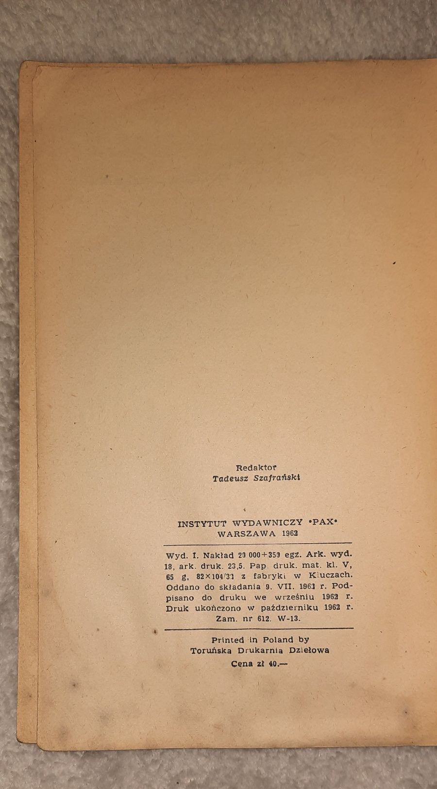 Jan Dobraczyński "Piąty akt" 1962 rok wydanie I