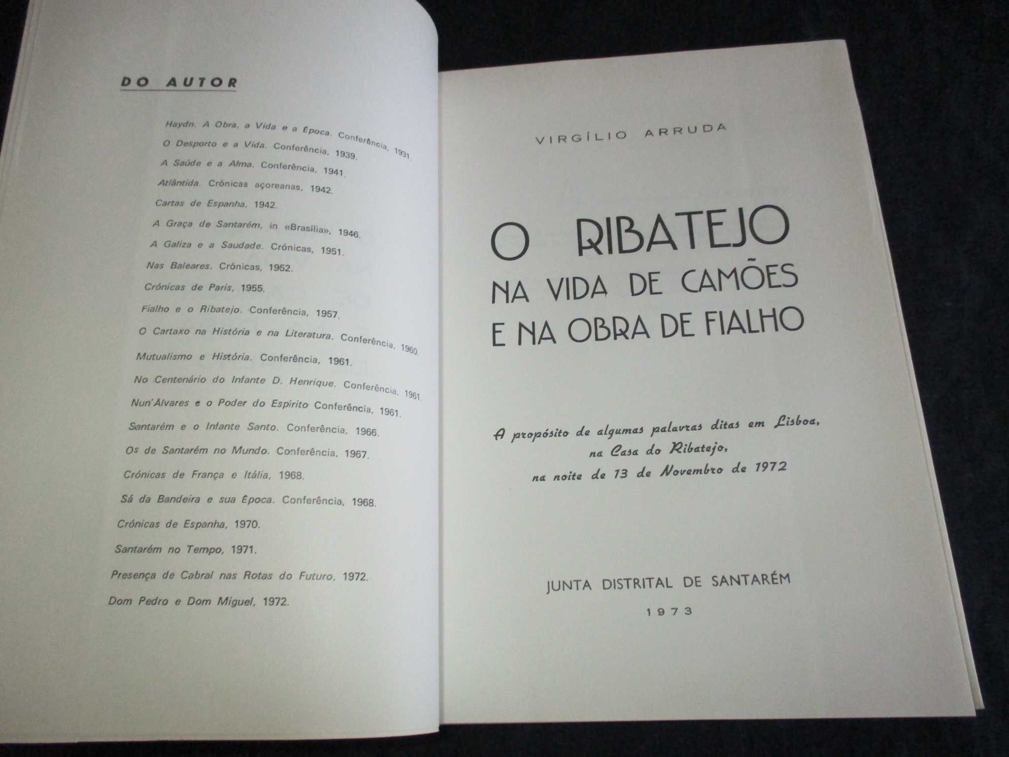 Livro O Ribatejo Na vida de Camões e na obra de Fialho Autografado