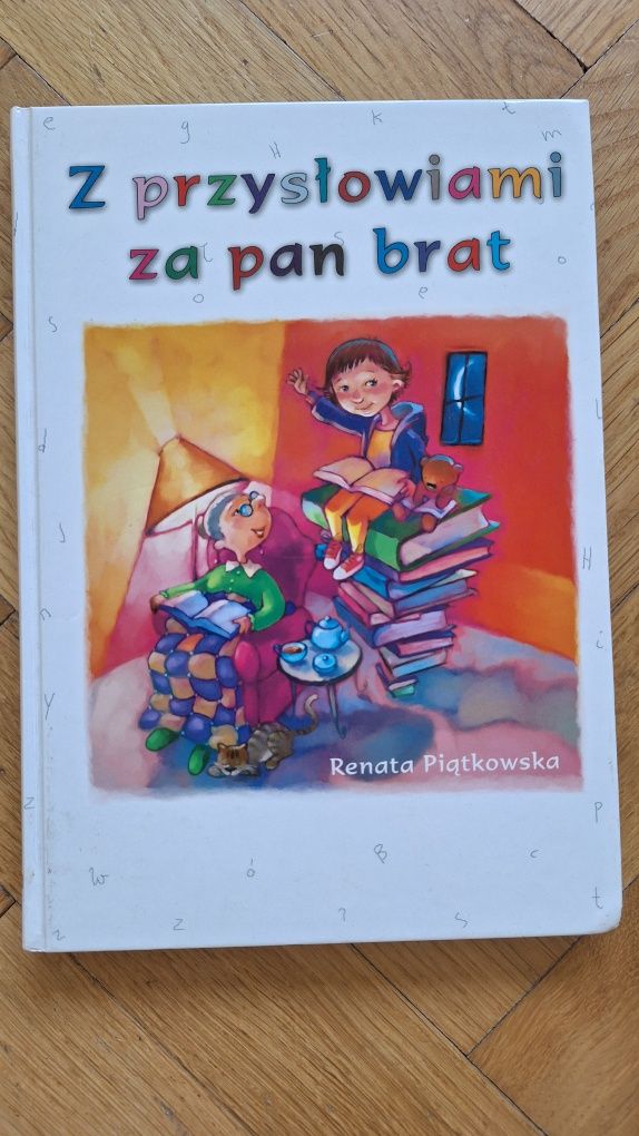 Z przysłowiami za pan brat - Renata Piątkowska