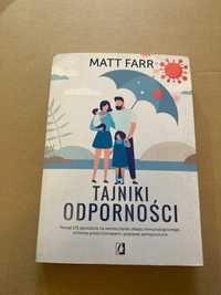 Tajniki odporności Matt Farr