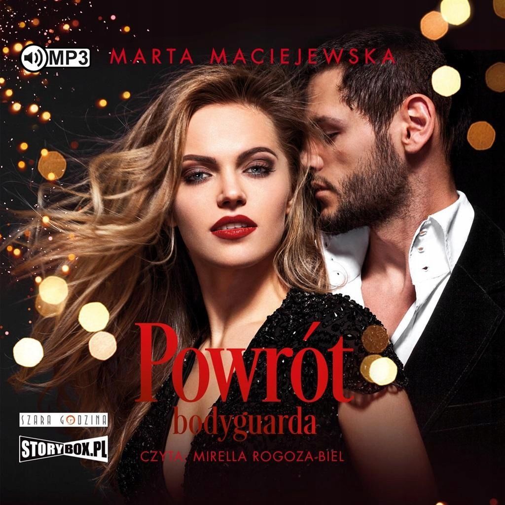 Powrót Bodyguarda Audiobook, Marta Maciejewska