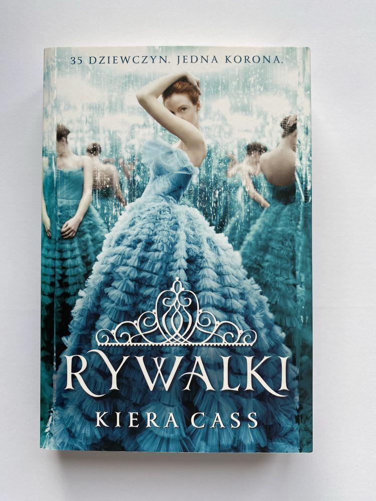 "Rywalki" Kiera Cass