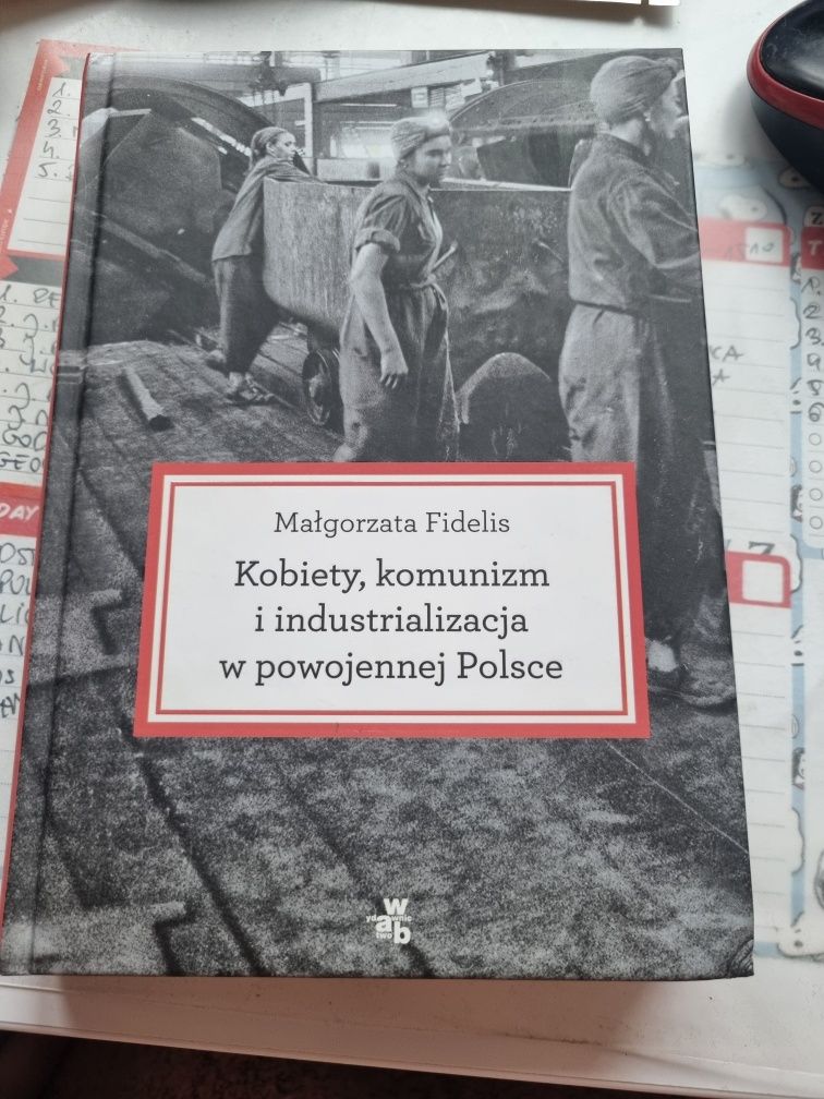 Kobiety, komunizm i industrializacja