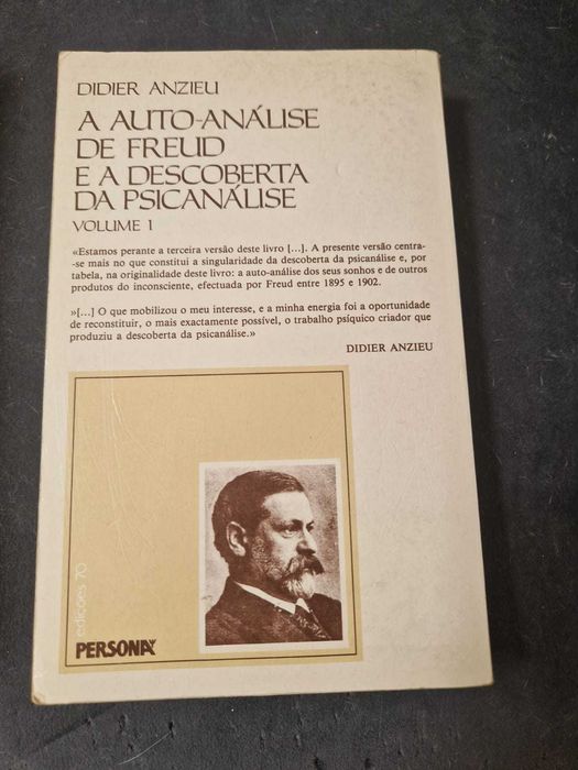 A Auto analise de Freud e a descoberta da Psicanalise - vol I e II