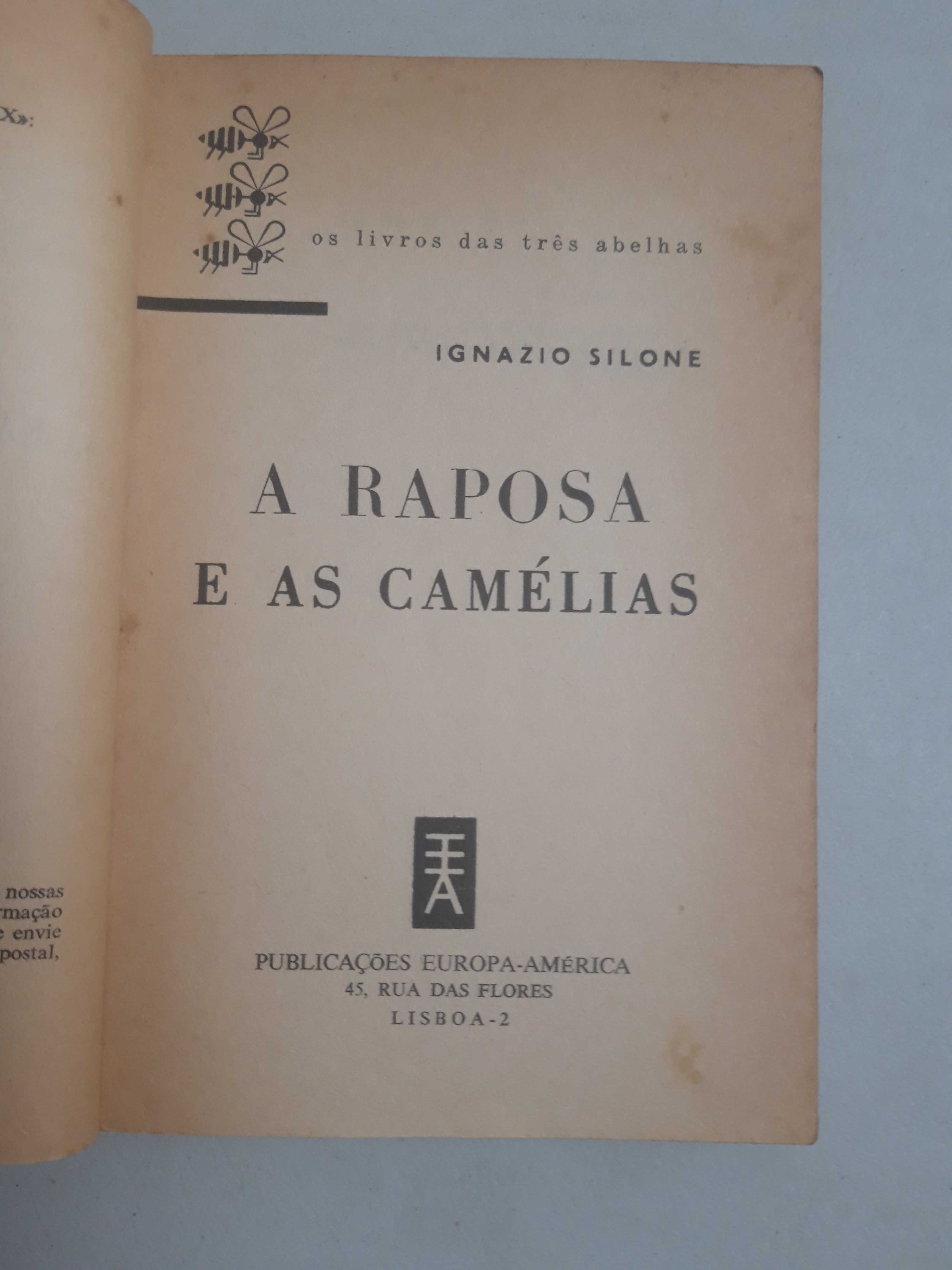 Livro PA-1 - Ignazio Silone - A Raposa e as Camélias